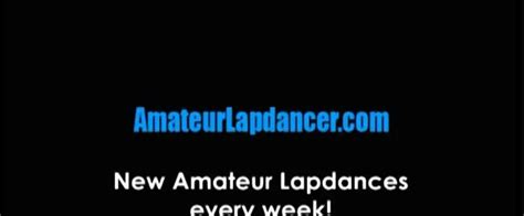 Amature lapdancer. Things To Know About Amature lapdancer. 